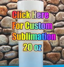 Customized Sublimation Tumbler 20 oz