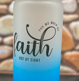 For We Walk By Faith Not By Sight