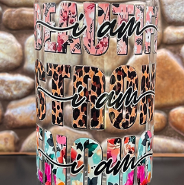 i am Beautiful, Strong, Enough