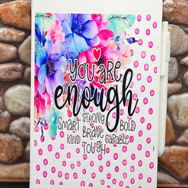 You are Enough