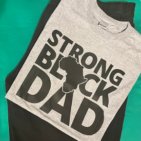 STRONG BLACK DAD